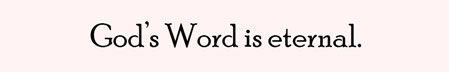The Word of God